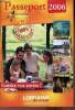 Passeport 2006 ambassadeur de lorraine - guidez vos envies ! bons plans 100%.. Collectif