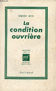 La condition ouvrière - Collection espoir.