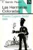 Las Hermanas Coloradas Plinio en Madrid - Premio Eugenio Nadal 1969 - Coleccion Ancora y Delfin volumen 342.. Garcia Pavon Francisco