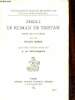 Béroul le roman de Tristan poème du XIIe siècle - 4e édition - Collection les classiques français du moyen age.. Muret Ernest