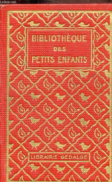 Histoire d'un gâteau - Collection Bibliothèque des petits enfants.. Collectif