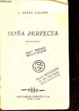 Dona perfecta - tercera edicion.. B.Pérez Galdos