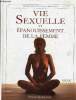 Vie sexuelle et épanouissement de la femme harmonie, conseils, érotisme.. Quilliam Susan