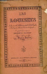 Les Louisets notes sur le schisme de la petite église (Bretagne, Maine, Vendée, Belgique) - 2e édition.
