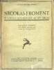 Nicolas Froment et l'école avignonaise au XVe siècle - Collection maitres de l'art ancien.. Chamson Lucie