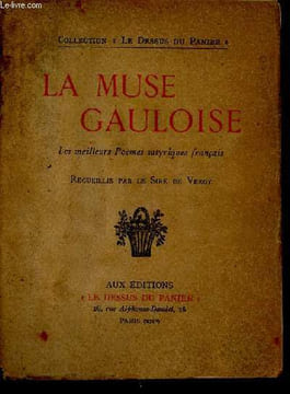 La muse gauloise les meilleurs poèmes satyriques français - Collection le dessus du panier.. Le Sire de Vergy