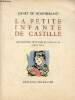 La petite infante de Castille - historiette.. De Montherlant Henry