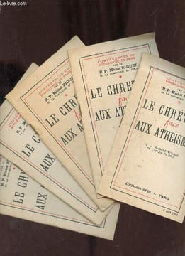 Le chrétien face aux athéismes - 5 fascicules : n°1-2-4-5-6 I : Nos frères les athées - II : Pretextes scientistes a l'irreligion - IV : de la revolte ...