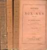 Histoire de dix ans 1830-1840 - Révolution française - 3 tomes - Tomes 1 + 2 + 5 - 12e édition.. Blanc Louis