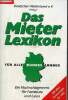 Deutscher Mieterbund e.V. (hrsg.) das mieterlexikon für alle bundesländer ein nachschlagewerk für fachleute und laien.. Collectif