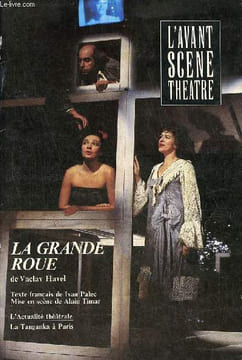 L'avant scène théatre n°803 1er février 1987 - Editorial par Antoine Spire - la grande roue de Vaclav Havel - impressions d'Ivan Palec - Havel ...