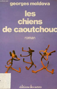 Les chiens de caoutchouc.