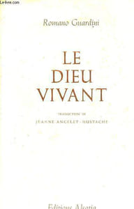 Le dieu vivant.