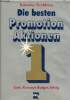 Die besten promotion-aktionen ziele, konzept, budhet, erfolg.. Hrsg.Jürgen Koinecke & Grosklaus Rainer
