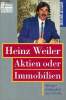 Aktien oder immobilien anlagestrategien der profis.. Weiler Heinz