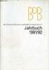 BDB Bund Deutscher Baumeister, Architekten und Ingenieure e.V. jahrbuch 1991/92.. Collectif