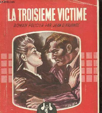 La troisième victime - roman policier - Collection secrets.. D'Arjanse Jean