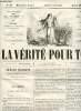 La v&eacute;rit&eacute; pour tous n&deg;21 deuxi&egrave;me ann&eacute;e jeudi 29 avril 1858 - La v&eacute;rit&eacute; &agrave; ces dames du 13&egrave;me - correspondance - &eacute;chos de la ville et de la province - ...