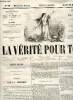 La vérité pour tous n°33 deuxième année jeudi 22 juillet 1858 - Lettres à M.P.-J.Proudhon - la propriété c'est le vol ! - dieu c'est le mal ! - à ...