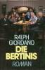 Die bertinis - roman.. Giordano Ralph