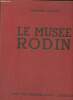 Le Musée Rodin - Collection musées et monuments.. Grappe Georges