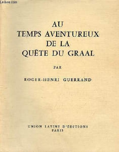 Au temps aventureux de la quête du graal.