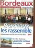 Bordeaux magazine n°302 avril-mai 2001 - Bordeaux joue à fond la carte européenne - informatique à l'école - baruonix et allosaures à la foire ...