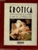 Erotica anthologie illustrée d'art et littérature.. Hill Charlotte & Wallace William