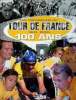 Les vainqueurs du Tour de France 1903-2003 100 ans.. Quiqueré Henri & Pauper Arnaud
