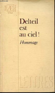 Delteil est au ciel ! hommage - Collection lettres.. Schmitt Claude
