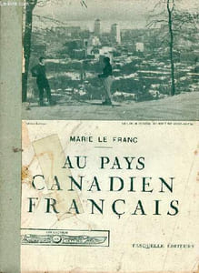 Au pays canadien français.