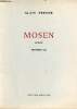 Mosen - roman - printemps 1961 - envoi de l'auteur.. Périssé Alain