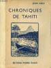 La mer du Sud - Chroniques de Tahiti - Collection voyages de jadis et d'aujourd'hui.. Ably Jean