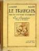 Le français par la lecture expliquée - Cours élémentaire classe de huitième - 5e édition.. J.Calvet & R.Lamy