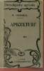 Apiculture - Collection encyclopédie agricole - 5e édition revue et corrigée.. R.Hommell