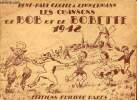 Les chansons de Bob et de Bobette 1948.. Groffe René Paul & Zimmermann