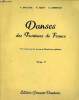 Danses des Provinces de France traité pratique de danses et d'évolutions rythmées - tome 5.. P.Bouche & R.Gest & E.Simbron