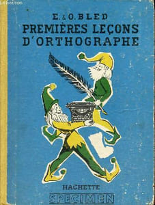 Premirèes leçons d'orthographe - Specimen.