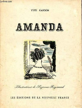 Amanda - Collection la main-d'or n°20 - exemplaire n°2972 sur vélin blanc.. Gandon Yves