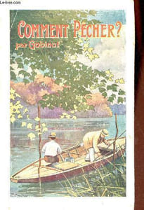 Comment pêcher ? - 4e édition.