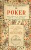Le poker règles complètes et commentaires l'art de gagner au poker.. B.Renaudet