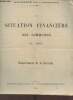 La situation financière des communes de 1900 - Département de la Gironde - ministère de l'intérieur.. Collectif