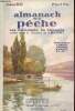 Almanach de la pêche saison 1933 - les méthodes du progrès.. Collectif