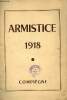 Armistice 1918 sa signature - la clairière - Compiègne.. Collectif