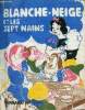 Blanche-Neige et les sept nains - livre en tissu.. Collectif