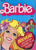 Le journal de Barbie n&deg;3 - une histoire compl&egrave;te et un poster.. Collectif
