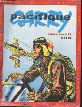 Pacifique n°23 1963 - Garry étrange duel - Garry le pont maudit - faits de guerre - Garry le batiment fantome - Garry aventure a tulagi - Garry frères ...