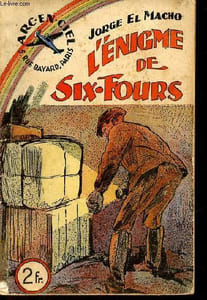 L'énigme de six-fours - Collection l'arc en ciel n°2.