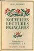 Nouvelles lectures françaises - textes et poèmes d'auteurs français recueillies et classés avec une explication des mots difficiles à l'usage des ...