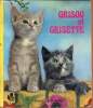Grisou et grisette - Série nos amis.. Collectif